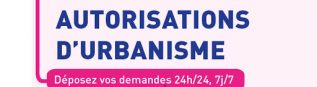 Saisissez en ligne vos demandes d’autorisation d’urbanisme